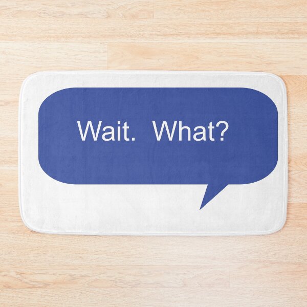 Item preview, wait. what? in text box sticker designed and sold by StickersbyVW.