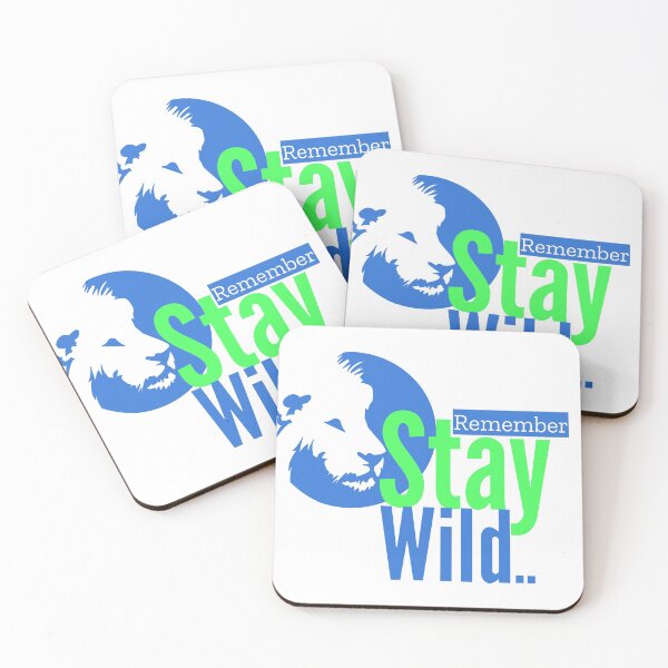 Item preview, Remember stay wild. designed and sold by MXanwar.
