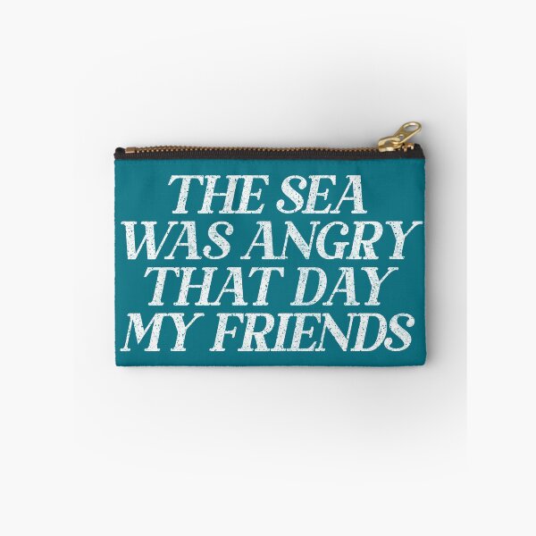 Item preview, The Sea Was Angry That Day My Friends  // 90s TV Retro Quotes designed and sold by AestheticNow.