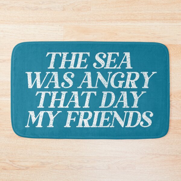 Item preview, The Sea Was Angry That Day My Friends  // 90s TV Retro Quotes designed and sold by AestheticNow.