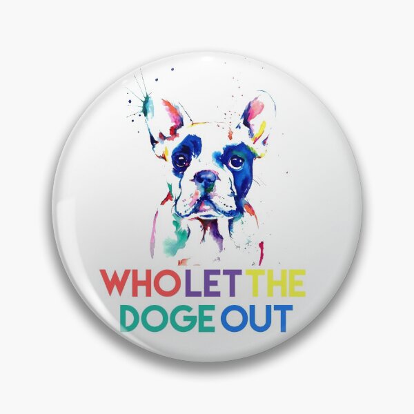 Item preview, Copy of Who let the dog out designed and sold by Izemiro.