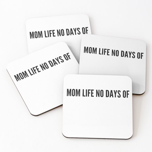 Item preview, MOM life no days off designed and sold by BasheerFajr.