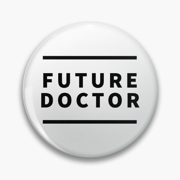 Item preview, Future Doctor - PhD, MD, Medical School, Graduate School, Med Student, Graduate Student designed and sold by jadedscientist.