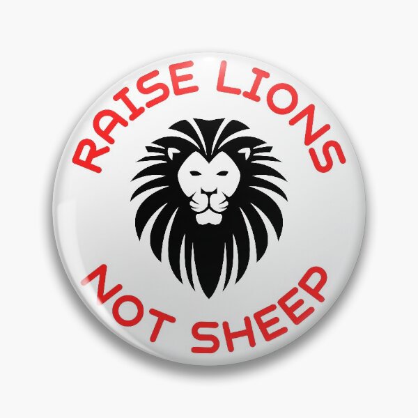 Item preview, Raise Lions Not Sheep designed and sold by SimpleUniverse.