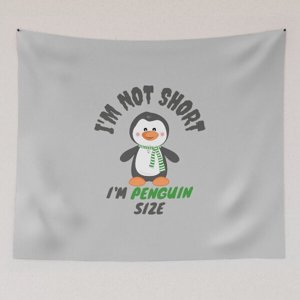 Item preview, Im Not Short Im Penguin Size designed and sold by Tawfiktyson.