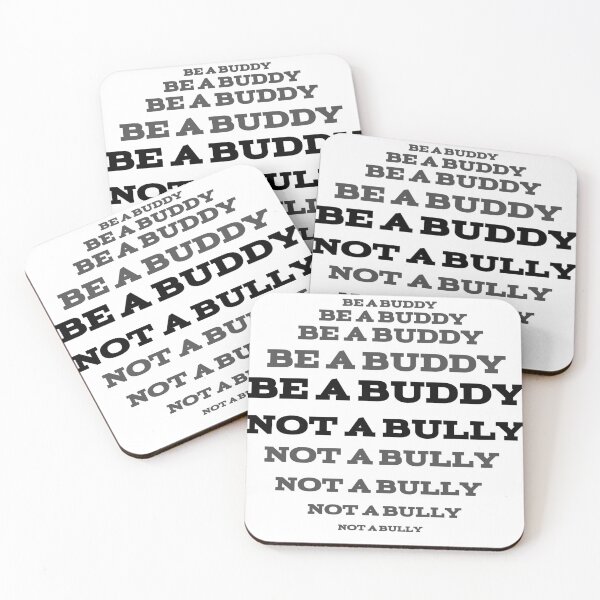 Item preview, Be A Buddy Not A Bully designed and sold by The Nova Prints .