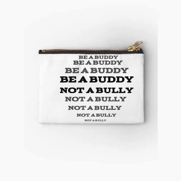 Item preview, Be A Buddy Not A Bully designed and sold by The Nova Prints .