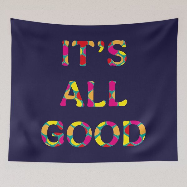 Item preview, It's All Good (2) designed and sold by ToluaPrints.