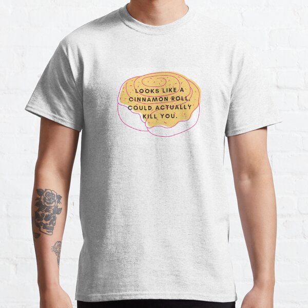 Cinnamon Roll Meme T Shirts Redbubble