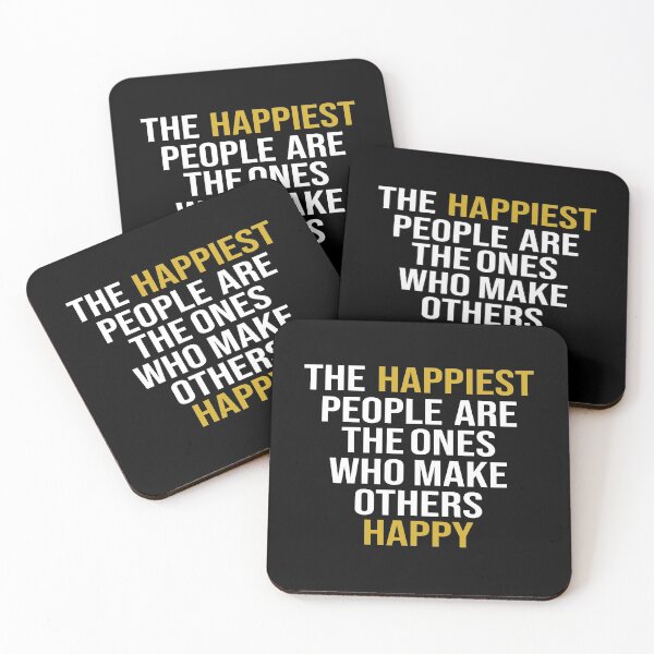 Item preview, The Happiest People Are The Ones Who Make Others Happy designed and sold by Tema EL.
