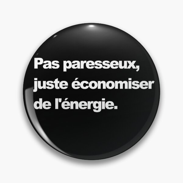 Item preview, Pas paresseux, juste économiser de l'énergie. (No es perezoso, solo ahorra energía) designed and sold by Humour France Tee Shirts.