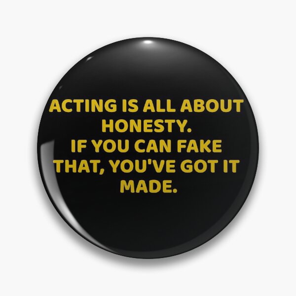 Item preview, Sarcastic Gold Quote about acting and theater lovers designed and sold by Art Wear Nation.
