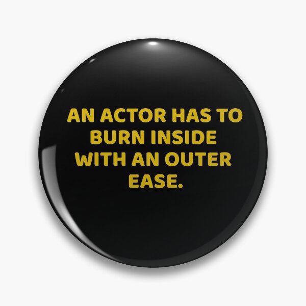Item preview, Funny sarcastic quote about actors and acting lovers  designed and sold by Art Wear Nation.