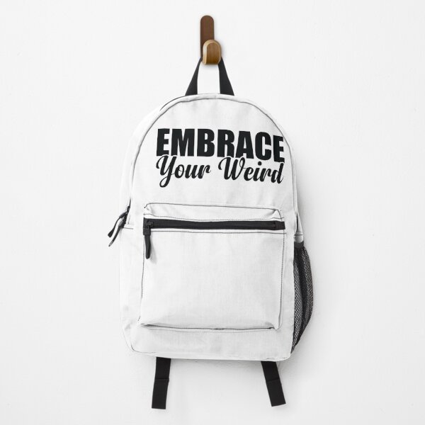 Item preview, Embrace Your Weird designed and sold by Teelogic.