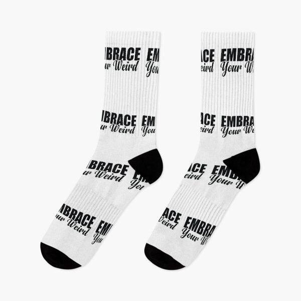 Item preview, Embrace Your Weird designed and sold by Teelogic.
