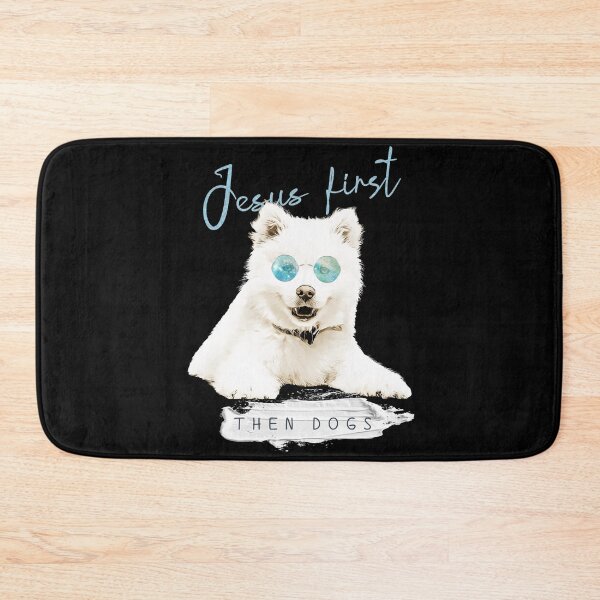 Item preview, Jesus First, Then Dogs - White fluffy Samoyed with Sunglasses. designed and sold by TheKingdomAttic.