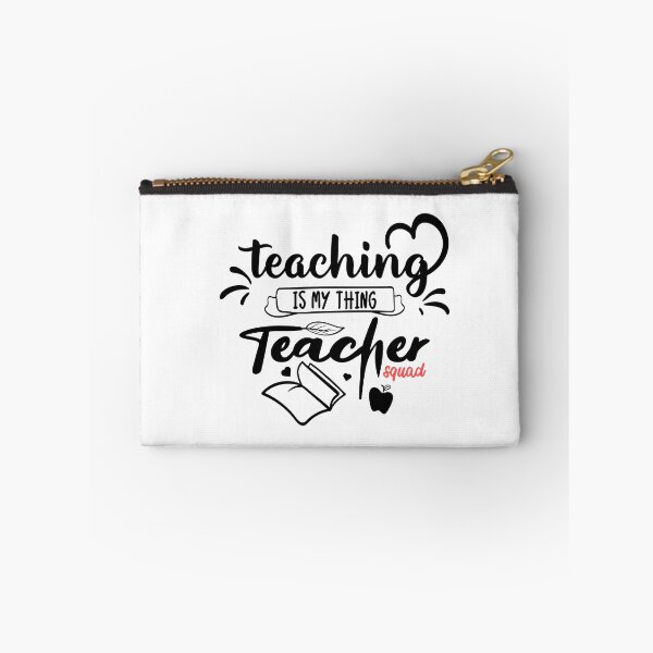 Item preview, Teaching Is My Thing Teacher Squad designed and sold by Giacob.