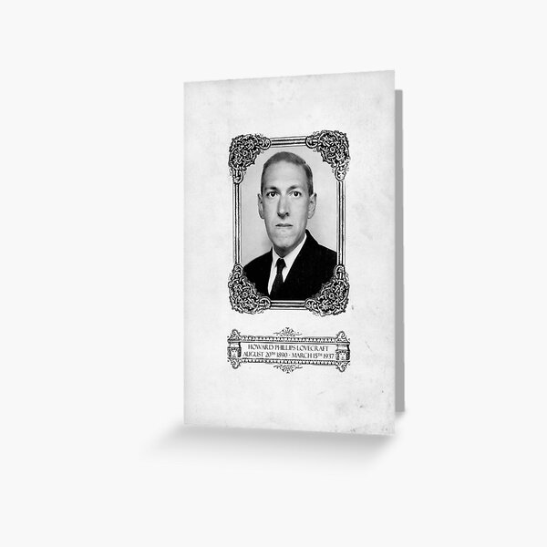 Howard Phillips Lovecraft Greeting Card