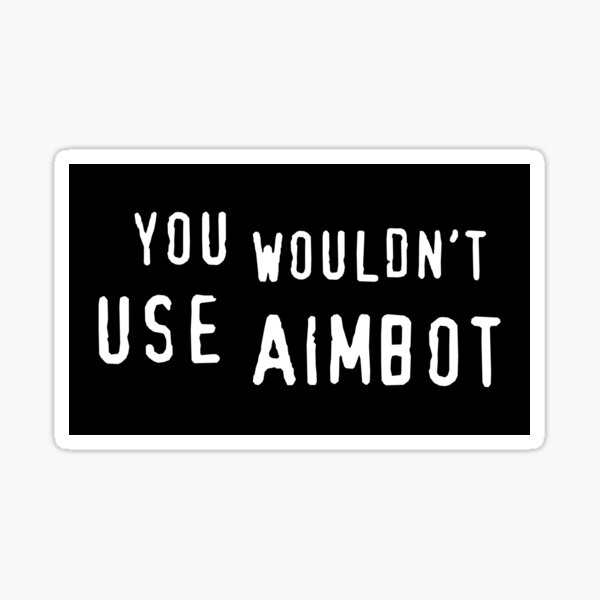 Fortnite Aimbot Stickers for Sale
