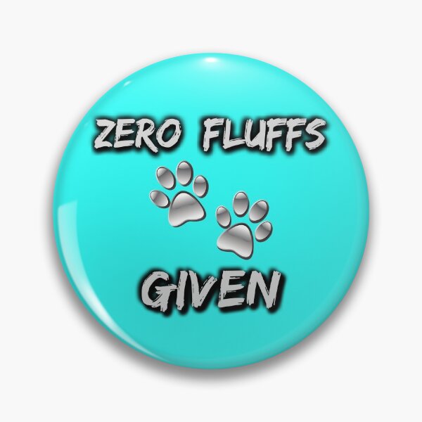 Item preview, Zero fluffs Given designed and sold by Try-It.