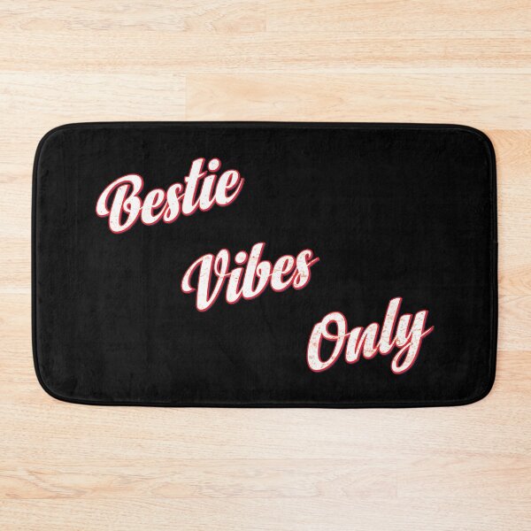 Item preview, Bestie Vibes Only designed and sold by Teelogic.