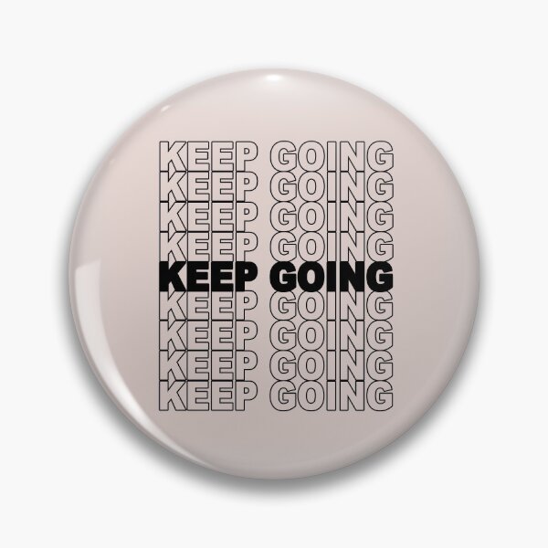 Item preview, Just Keep Going designed and sold by Craftyhooves.