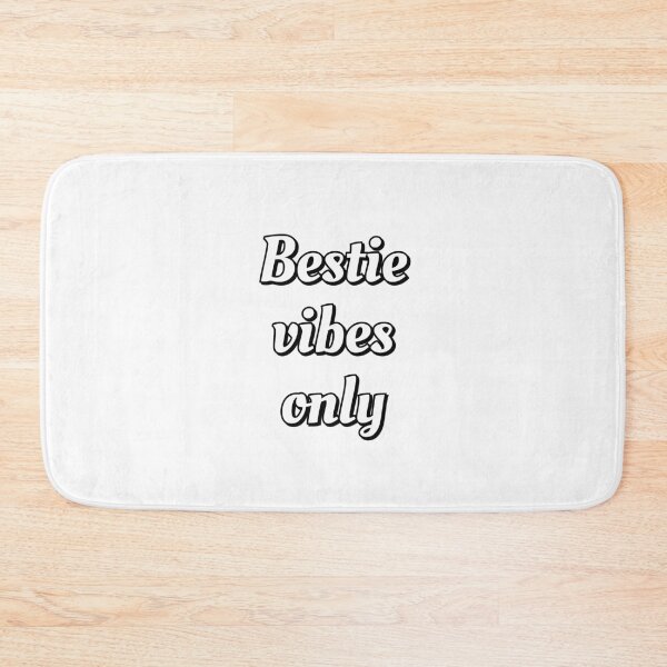 Item preview, Bestie vibes only designed and sold by Inspirationmotivation.