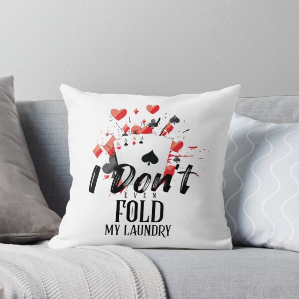 Item preview, I Don't Even Fold My Laundry Funny T-shirt Gift designed and sold by VIKING  PROJECT.