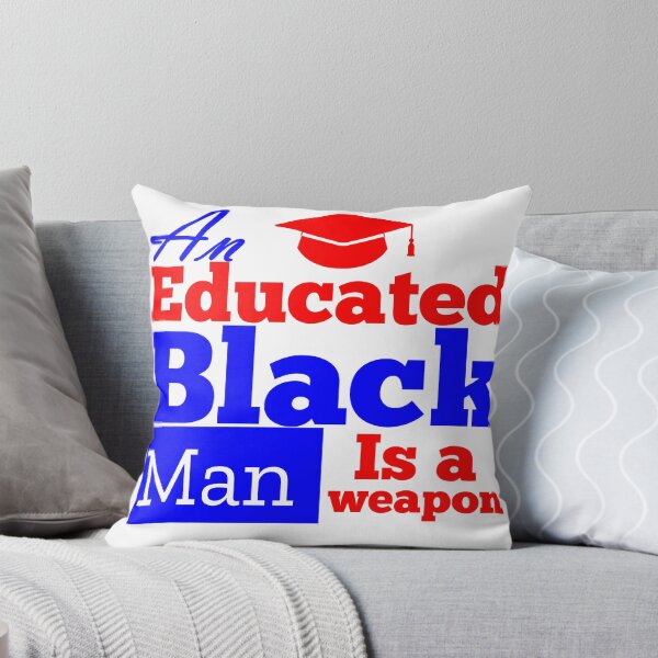 Item preview, An educated black man is a weapon designed and sold by MXanwar.