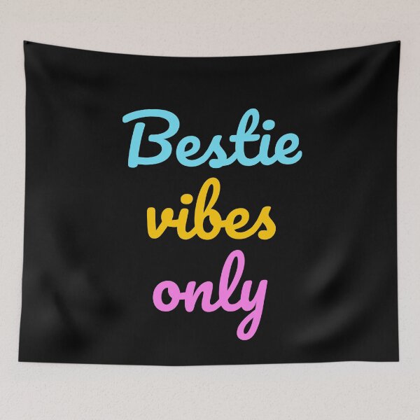 Item preview, Bestie vibes only colorful designed and sold by Inspirationmotivation.