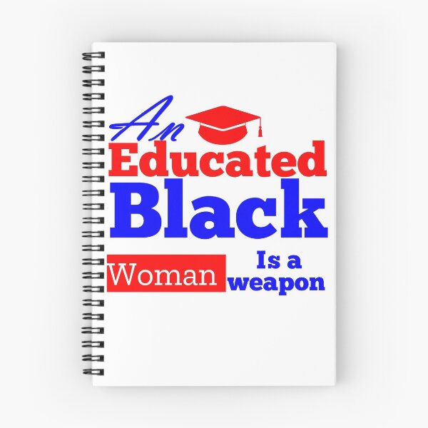 Item preview, An educated black woman is a weapon designed and sold by MXanwar.