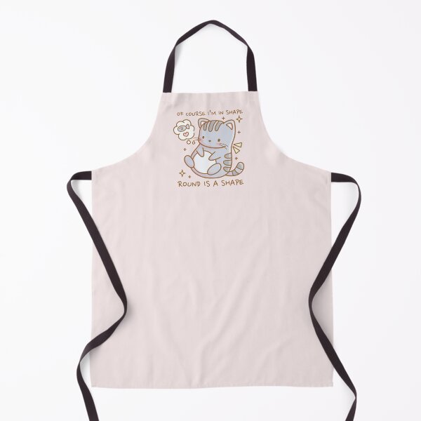 Item preview, Of course I am in shape, round is a shape - Cute cat designed and sold by LuYukari.
