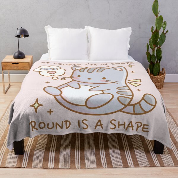 Item preview, Of course I am in shape, round is a shape - Cute cat designed and sold by LuYukari.