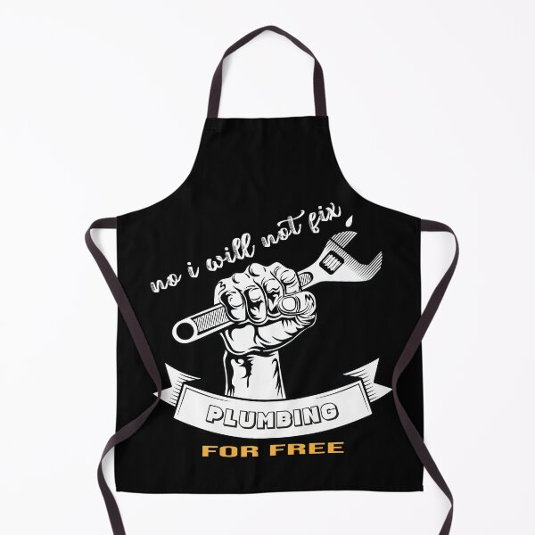 Item preview, No I Will Not Fix Plumbing for Free  designed and sold by YAITPSTORE.