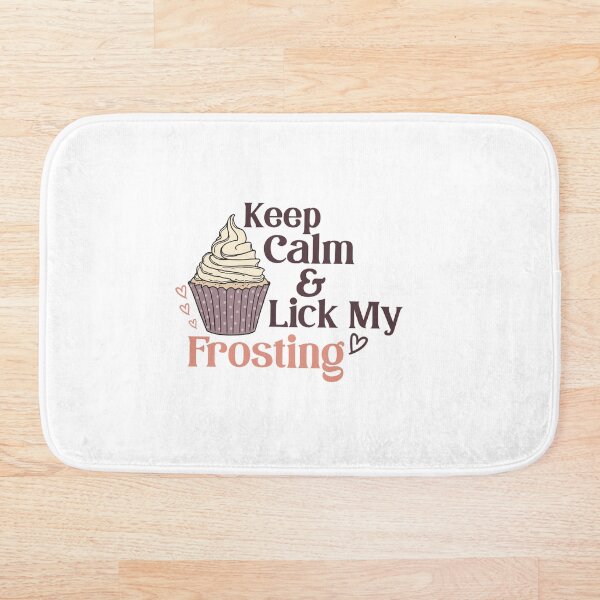 Item preview, Keep Calm and Lick My Frosting - Cream Cupcake designed and sold by DesignLabMedia.