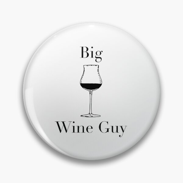 Item preview, Big Wine Guy designed and sold by GAR5.