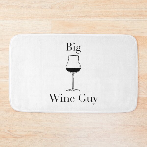 Item preview, Big Wine Guy designed and sold by GAR5.