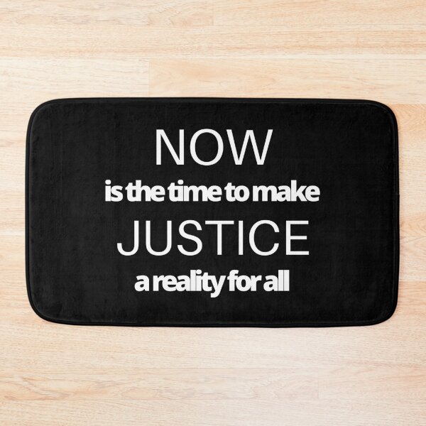 Item preview, Now is the time to make justice a reality for all designed and sold by travelnerd.