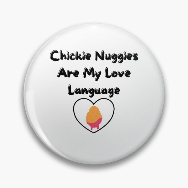 Item preview, Chickie Nuggies Are My Love Language  designed and sold by Black11Flamingo.