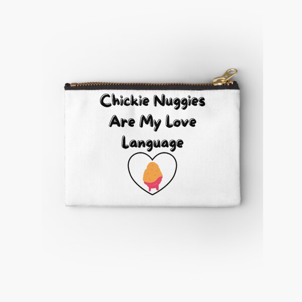 Item preview, Chickie Nuggies Are My Love Language  designed and sold by Black11Flamingo.