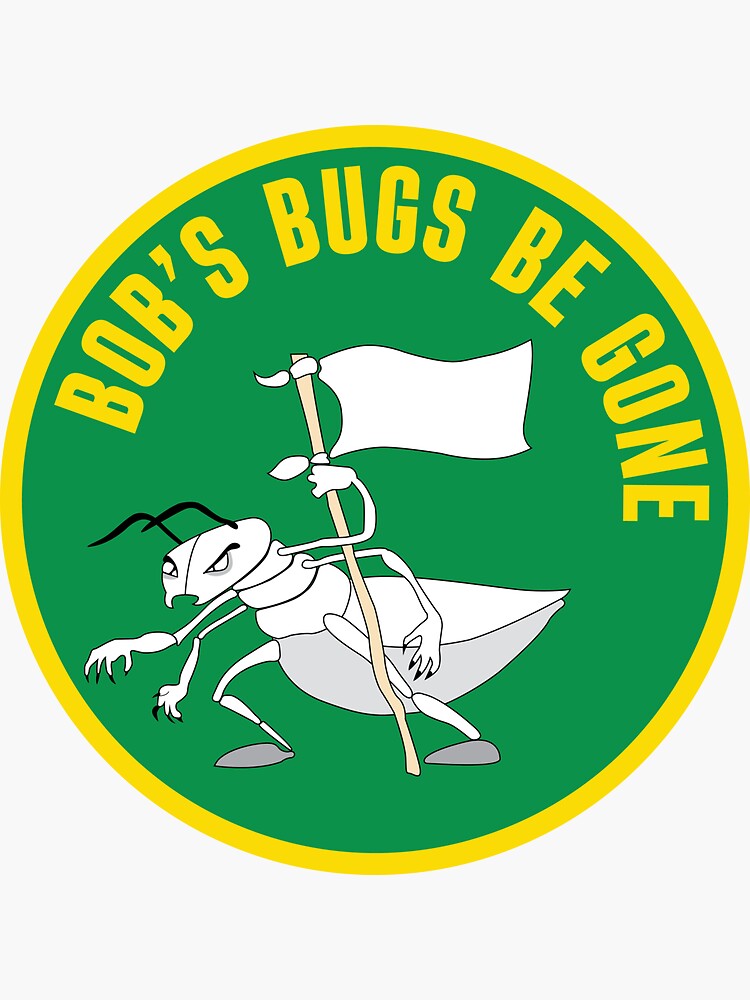 "Bob's Bugs Be Gone" Sticker for Sale by jamielynngalla | Redbubble