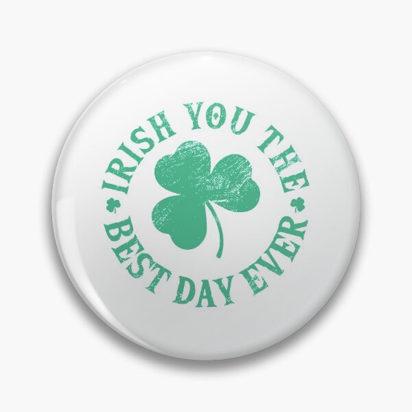 Item preview, Irish you the best day ever saint patrick day gift for men and women. designed and sold by TheFlipRepublic.