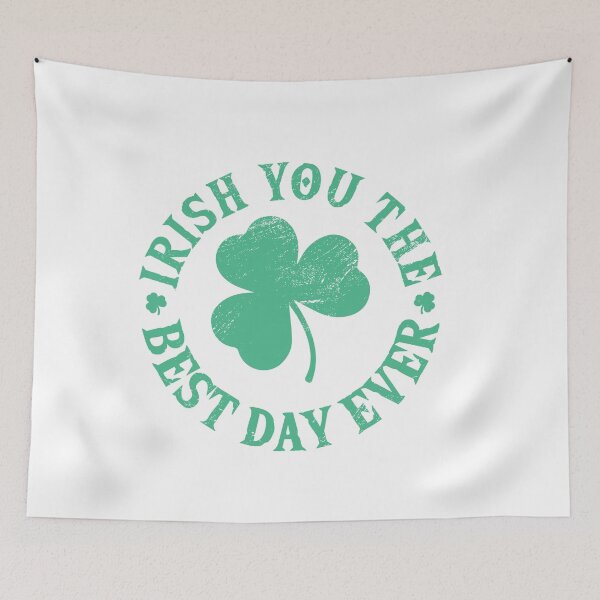 Item preview, Irish you the best day ever saint patrick day gift for men and women. designed and sold by TheFlipRepublic.