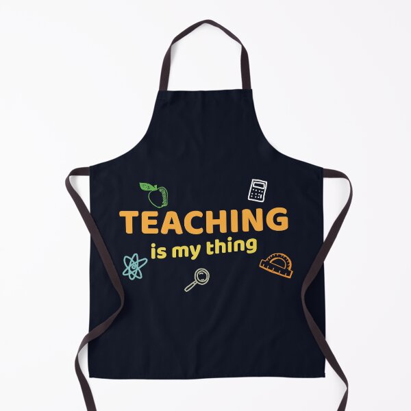 Item preview, Teaching is my thing designed and sold by Mqyou.