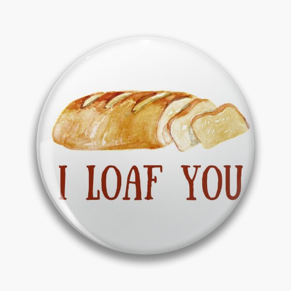 Item preview, I loaf you | bread | bread loaf | baguette | valentines designed and sold by Jeleedesigns.