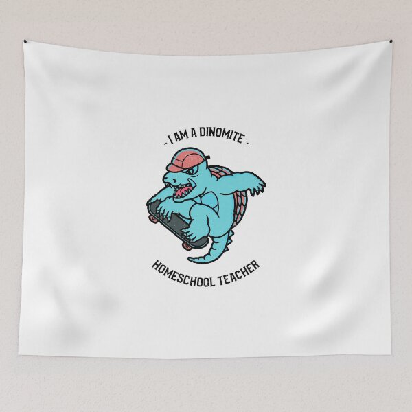 Item preview, I am a Dinomite Homeschool Teacher designed and sold by boopsblunt.