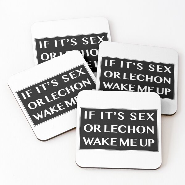 Item preview, IF ITS SEX OR LECHON WAKE ME UP designed and sold by mjdragonfly.