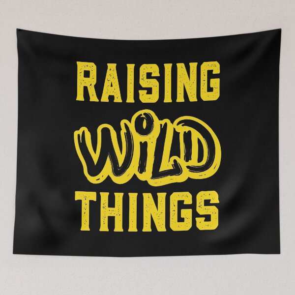 Item preview, Raising Wild Things designed and sold by ADAMYASS.