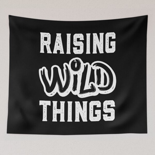 Item preview, Raising Wild Things designed and sold by ADAMYASS.