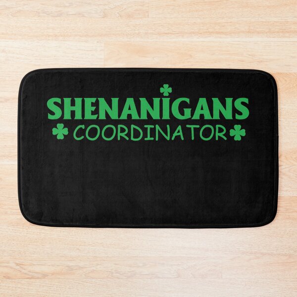 Item preview, Shenanigans Coordinator St Patrick's Day designed and sold by intervd257.